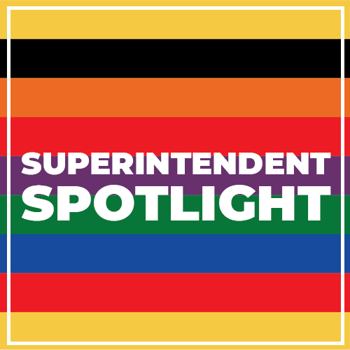Superintendent Spotlight